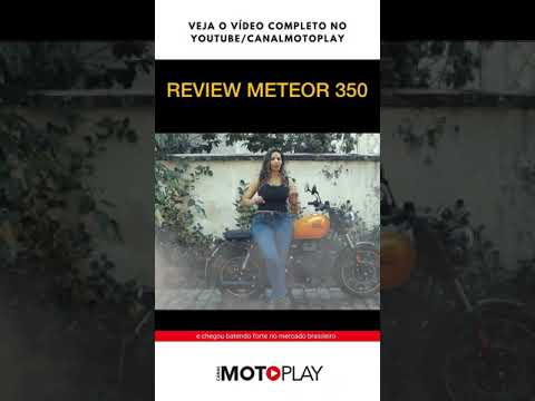 Leia mais sobre o artigo REVIEW METEOR 350