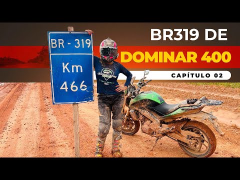 Leia mais sobre o artigo DOMINAR 400 NA BR 319 NO INVERNO! DOMINAR RIDES DE MANAUS PELA RODOVIA FANTASMA EP02