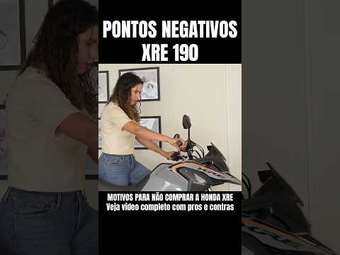 Leia mais sobre o artigo NÃO COMPRE A XRE190 SEM VER ESSE VÍDEO | PONTOS NEGATIVOS XRE 190 #xre190 #motoplay #motos