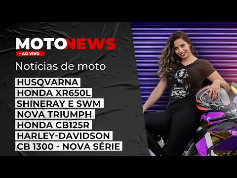 Leia mais sobre o artigo MOTONEWS #0327 HUSQVARNA, HONDA XR650L, SHINERAY, TRIUMPH, CB125R, e muito mais – NOTÍCIAS DE MOTO