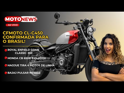 Leia mais sobre o artigo CFMOTO CLC 450 CONFIRMADA NO BRASIL! BAJAJ PULSAR NS400Z, HONDA CB650R E-CLUTCH – SORTEIO NA LIVE!