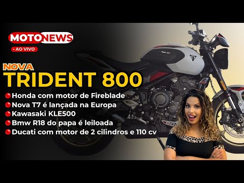 Leia mais sobre o artigo NOVA TRIDENT 800, NOVA T7, KAWASAKI KLE500 E MUITO MAIS *SORTEIO AO VIVO* | MOTONEWS