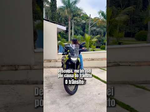 Leia mais sobre o artigo Desculpa, me atrasei por causa do trânsito(Uma hora eu tiro a moto e chego 😂🤣) #moto #trend #memes